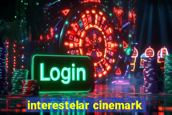 interestelar cinemark